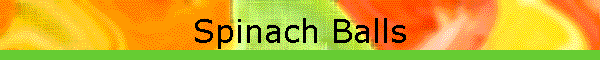 Spinach Balls