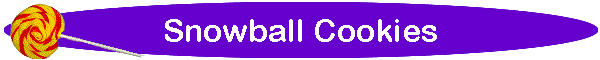 Snowball Cookies