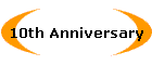 10th Anniversary